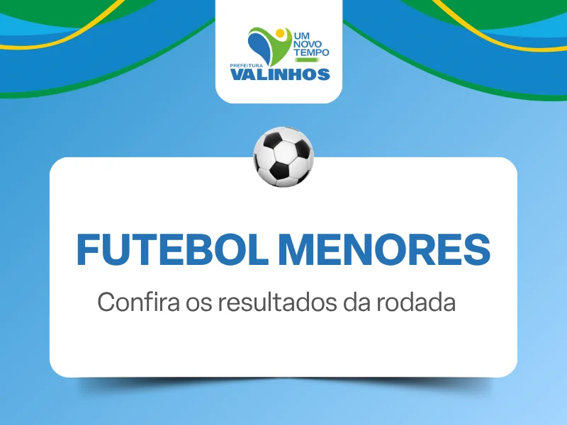 Resultados dos campeonatos de futebol de base são divulgados em Valinhos